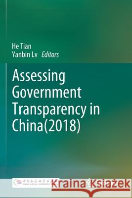 Assessing Government Transparency in China(2018)  9789811602535 Springer Singapore