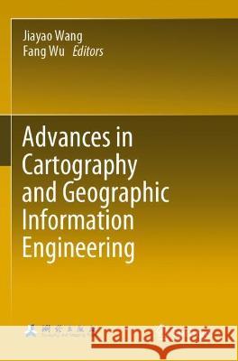 Advances in Cartography and Geographic Information Engineering  9789811606168 Springer Nature Singapore