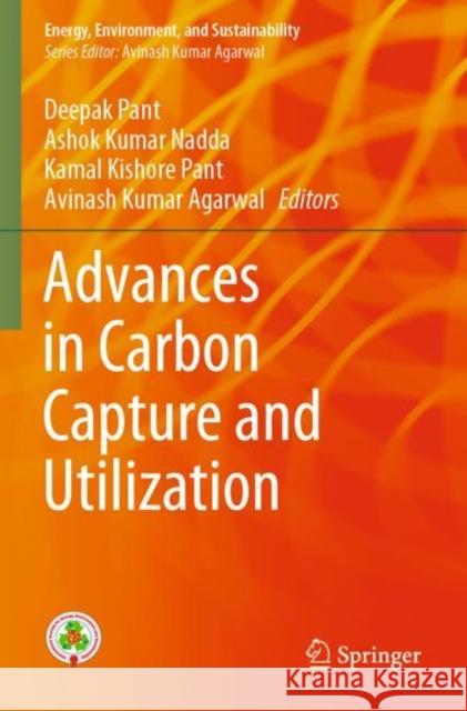 Advances in Carbon Capture and Utilization  9789811606403 Springer Nature Singapore