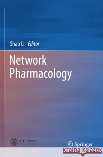 Network Pharmacology  9789811607554 Springer Nature Singapore