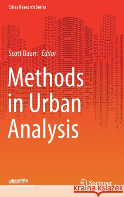 Methods in Urban Analysis Scott Baum 9789811616761