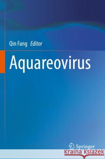Aquareovirus  9789811619052 Springer Nature Singapore