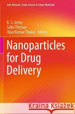 Nanoparticles for Drug Delivery  9789811621215 Springer Nature Singapore