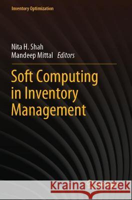 Soft Computing in Inventory Management  9789811621581 Springer Nature Singapore