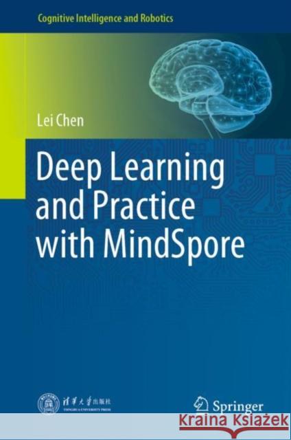 Deep Learning and Practice with Mindspore Lei Chen 9789811622328 Springer