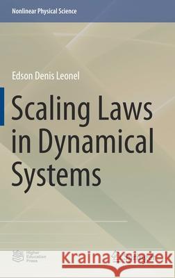 Scaling Laws in Dynamical Systems Edson Denis Leonel 9789811635434 Springer