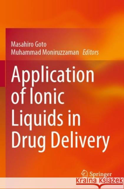 Application of Ionic Liquids in Drug Delivery  9789811643675 Springer Nature Singapore