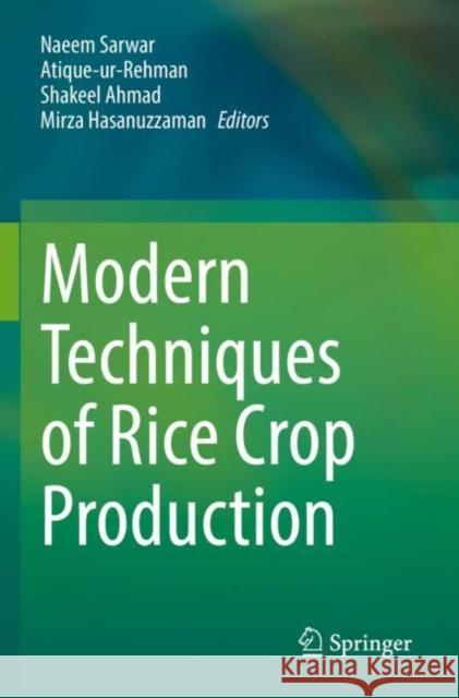 Modern Techniques of Rice Crop Production   9789811649578 Springer Nature Singapore