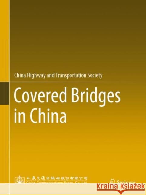 Covered Bridges in China  9789811661549 Springer Singapore