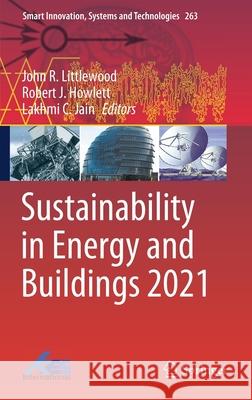Sustainability in Energy and Buildings 2021   9789811662683 Springer Singapore
