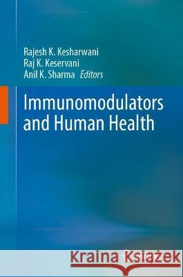 Immunomodulators and Human Health  9789811663789 Springer Nature Singapore