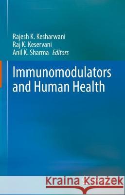 Immunomodulators and Human Health  9789811663819 Springer Nature Singapore