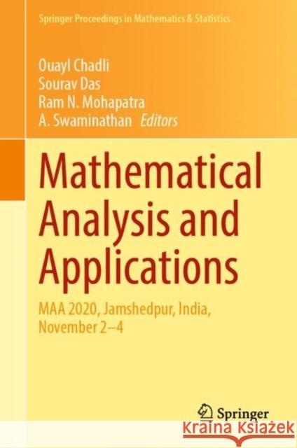 Mathematical Analysis and Applications: Maa 2020, Jamshedpur, India, November 2-4 Chadli, Ouayl 9789811681769