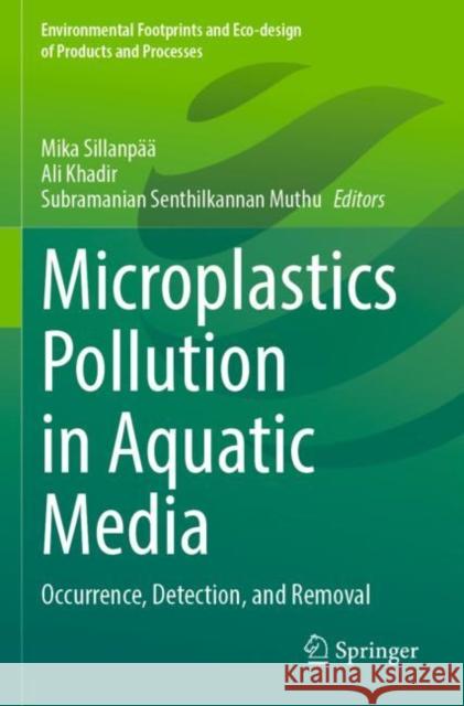 Microplastics Pollution in Aquatic Media  9789811684425 Springer Nature Singapore