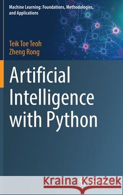 Artificial Intelligence with Python Zheng Rong 9789811686146 