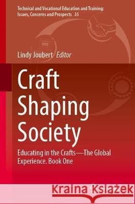 Craft Shaping Society  9789811694714 Springer Nature Singapore