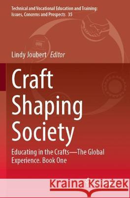Craft Shaping Society  9789811694745 Springer Nature Singapore