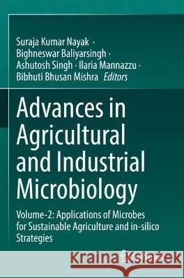 Advances in Agricultural and Industrial Microbiology  9789811696848 Springer Nature Singapore