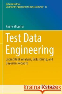 Test Data Engineering  Kojiro Shojima 9789811699887 Springer Nature Singapore