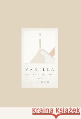 Vanilla 2 L. O. Red 9789811827716 Passenger Pigeon Publishing