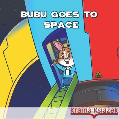 Bubu Goes To Space Bessie Kum   9789811858888 National Library Board