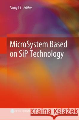 Microsystem Based on Sip Technology Li, Suny 9789811900822 Springer Nature Singapore