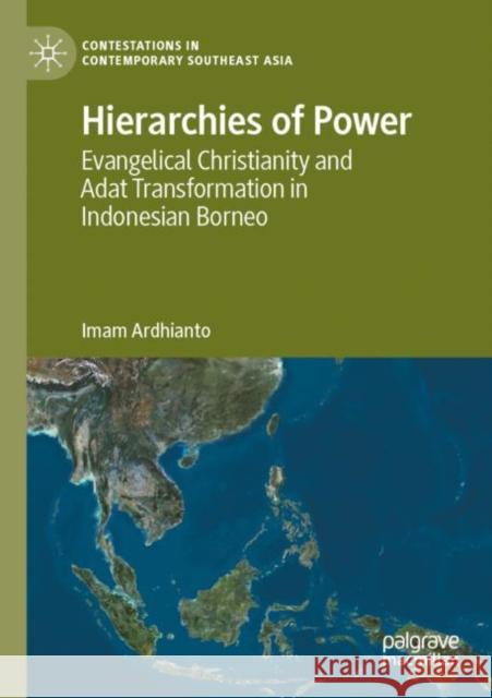 Hierarchies of Power Imam Ardhianto 9789811901737 Springer Nature Singapore