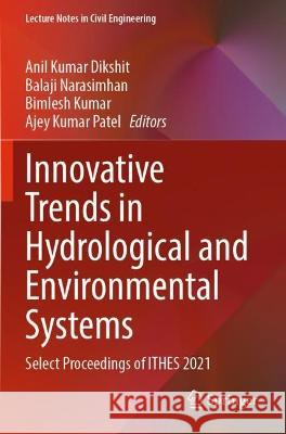 Innovative Trends in Hydrological and Environmental Systems  9789811903069 Springer Nature Singapore