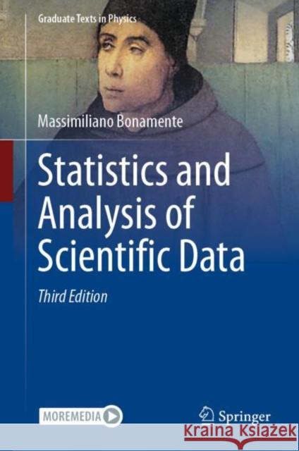Statistics and Analysis of Scientific Data Massimiliano Bonamente 9789811903649 Springer Verlag, Singapore