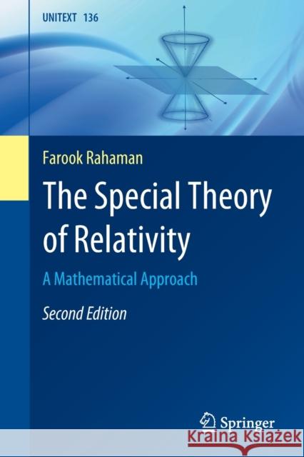 The Special Theory of Relativity: A Mathematical Approach Farook Rahaman 9789811904967