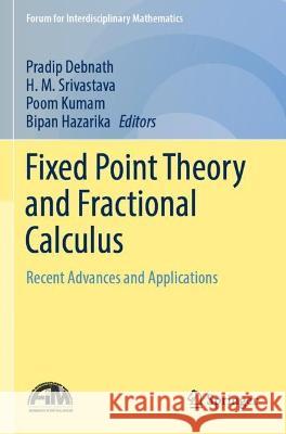 Fixed Point Theory and Fractional Calculus  9789811906701 Springer Nature Singapore