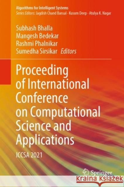 Proceeding of International Conference on Computational Science and Applications: Iccsa 2021 Bhalla, Subhash 9789811908620