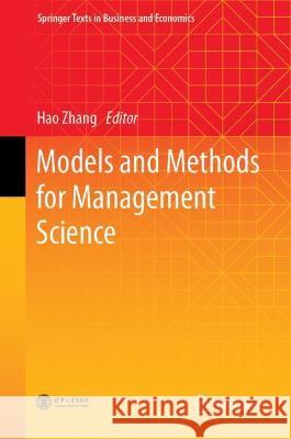 Models and Methods for Management Science  9789811916137 Springer Nature Singapore