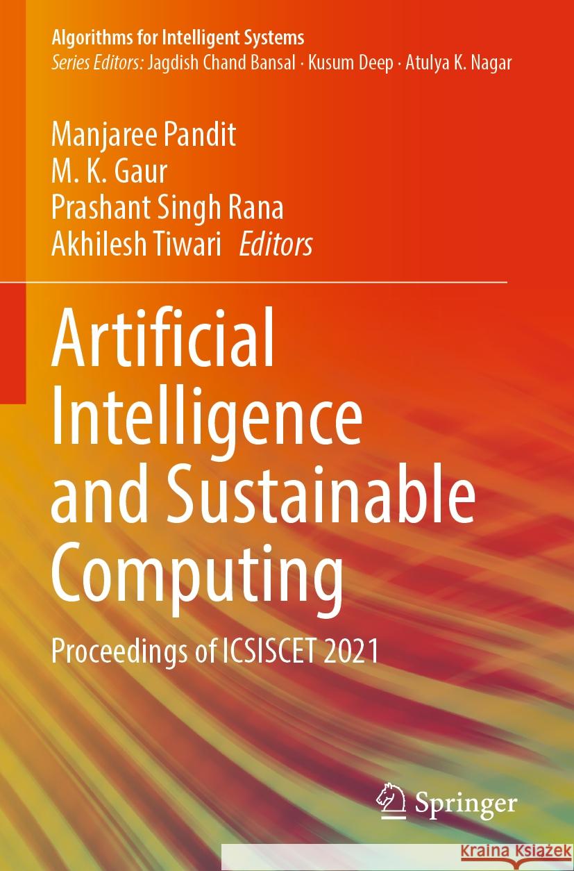 Artificial Intelligence and Sustainable Computing  9789811916557 Springer Nature Singapore