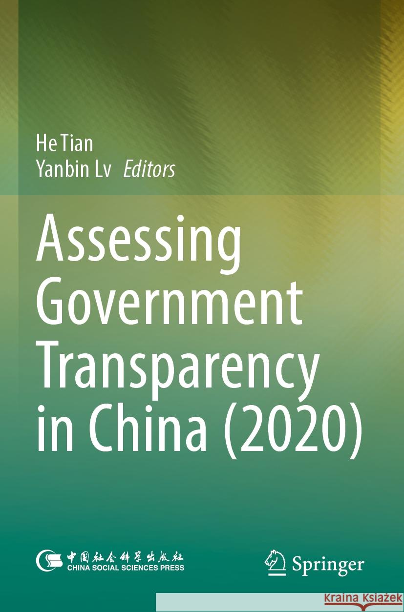 Assessing Government Transparency in China (2020)  9789811920332 Springer Nature Singapore