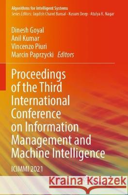 Proceedings of the Third International Conference on Information Management and Machine Intelligence  9789811920677 Springer Nature Singapore
