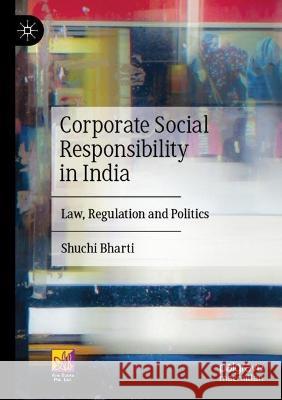 Corporate Social Responsibility in India Shuchi Bharti 9789811923067 Springer Nature Singapore