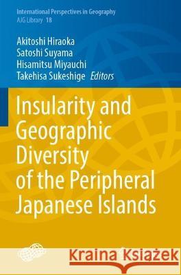 Insularity and Geographic Diversity of the Peripheral Japanese Islands  9789811923180 Springer Nature Singapore