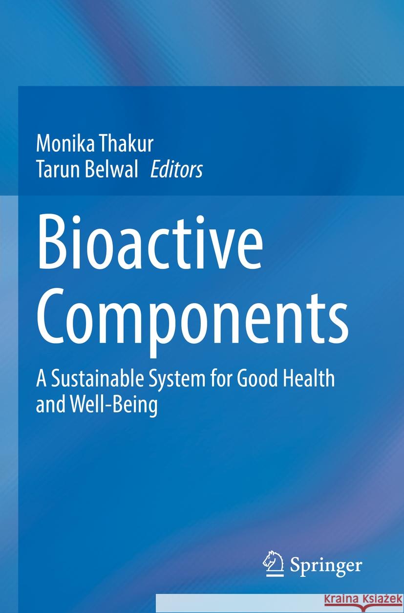 Bioactive Components   9789811923685 Springer Nature Singapore
