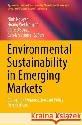 Environmental Sustainability in Emerging Markets  9789811924101 Springer Nature Singapore