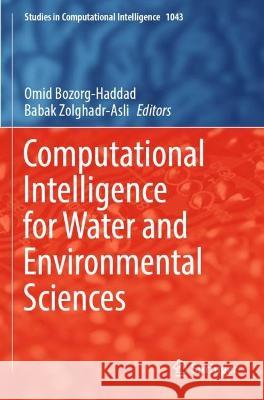 Computational Intelligence for Water and Environmental Sciences  9789811925214 Springer Nature Singapore