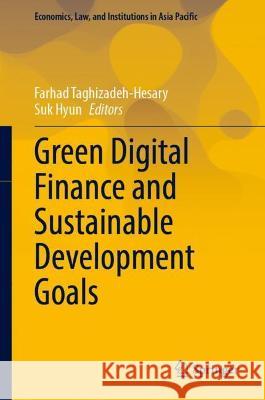 Green Digital Finance and Sustainable Development Goals  9789811926617 Springer Nature Singapore