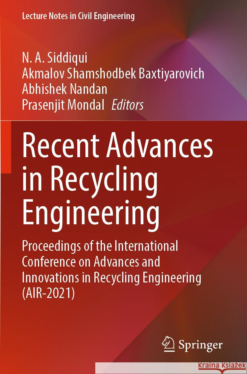 Recent Advances in Recycling Engineering   9789811939334 Springer Nature Singapore