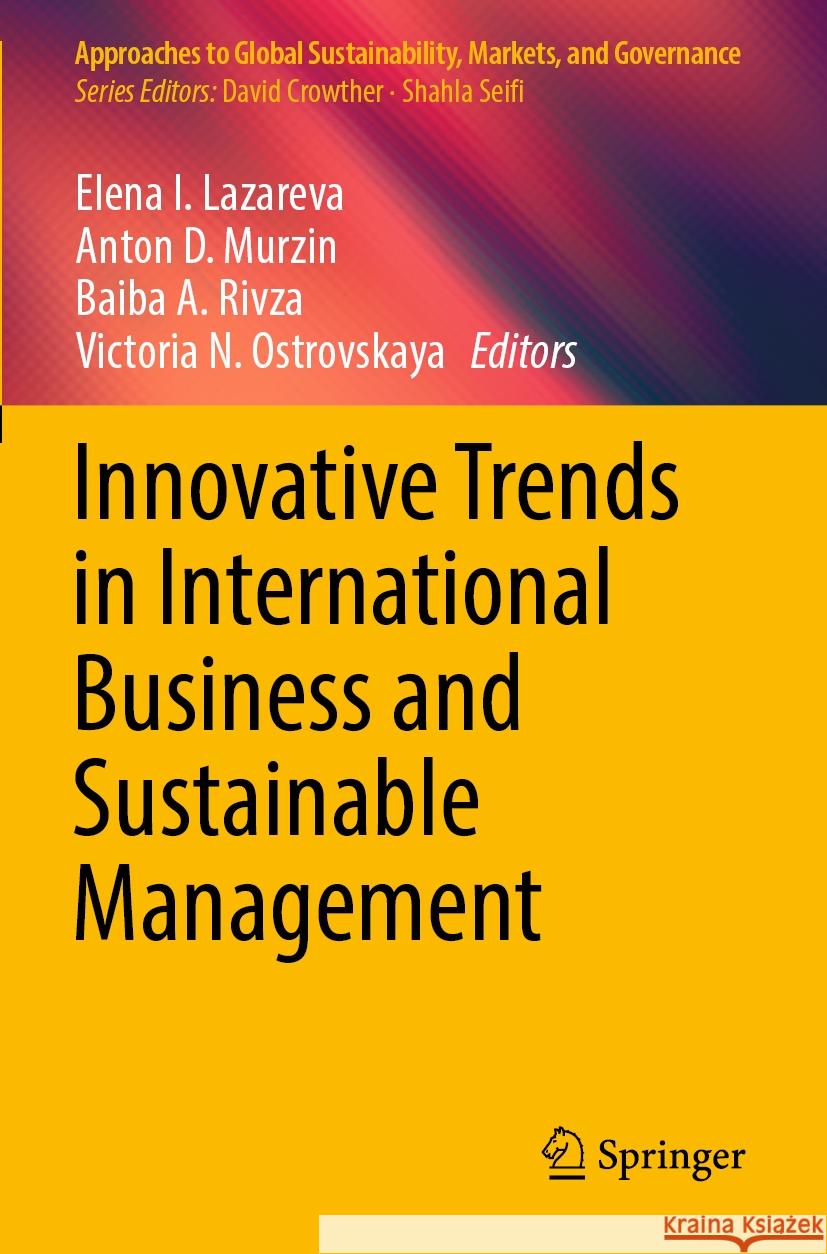 Innovative Trends in International Business and Sustainable Management  9789811940071 Springer Nature Singapore