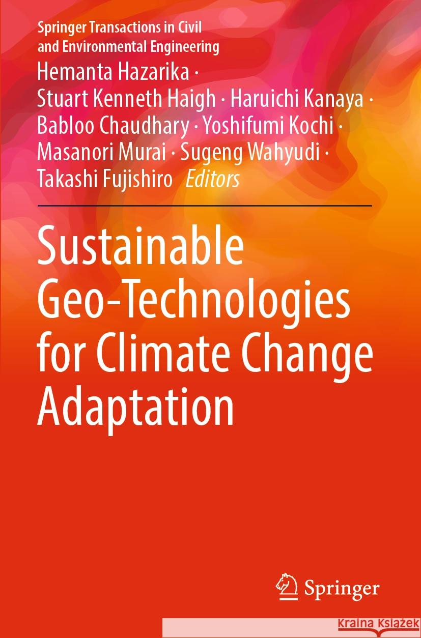 Sustainable Geo-Technologies for Climate Change Adaptation  9789811940767 Springer Nature Singapore