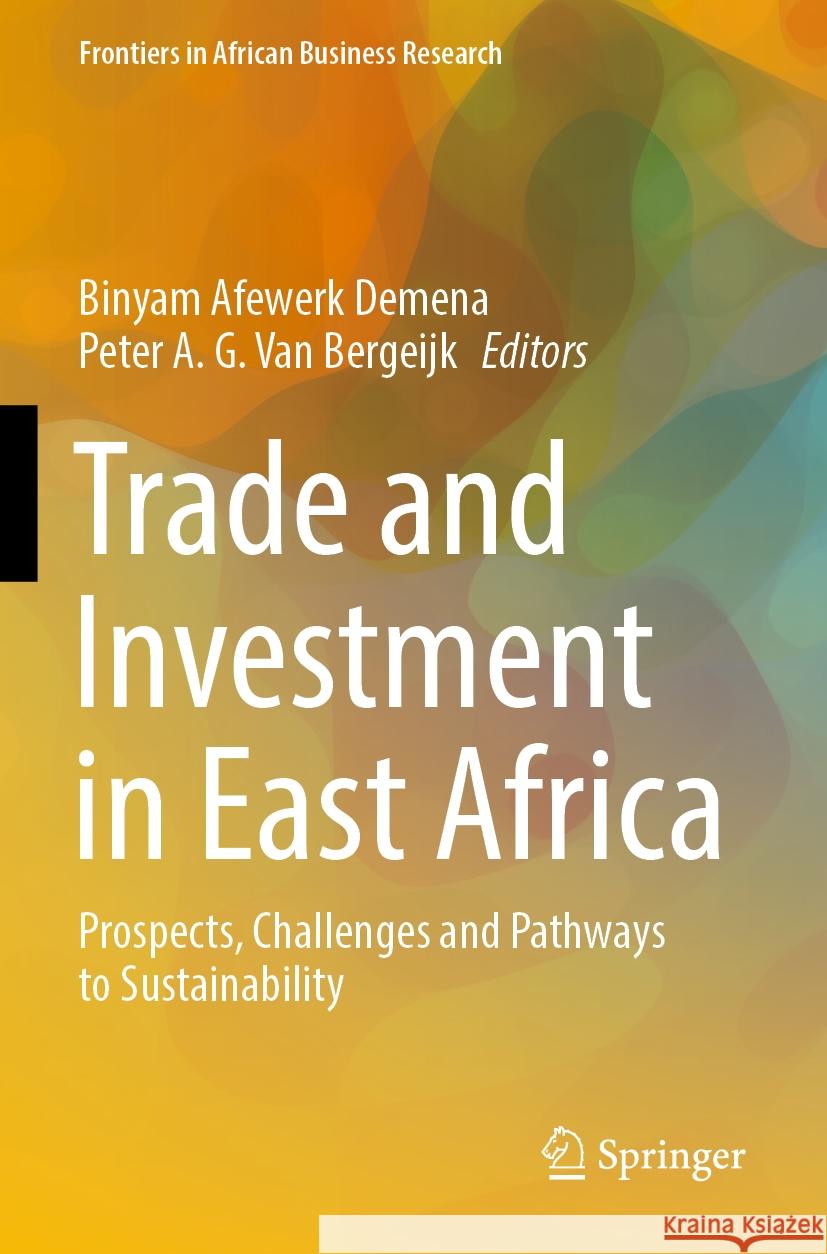 Trade and Investment in East Africa  9789811942136 Springer Nature Singapore