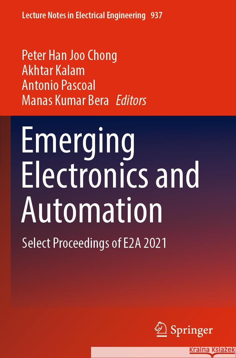 Emerging Electronics and Automation  9789811943027 Springer Nature Singapore