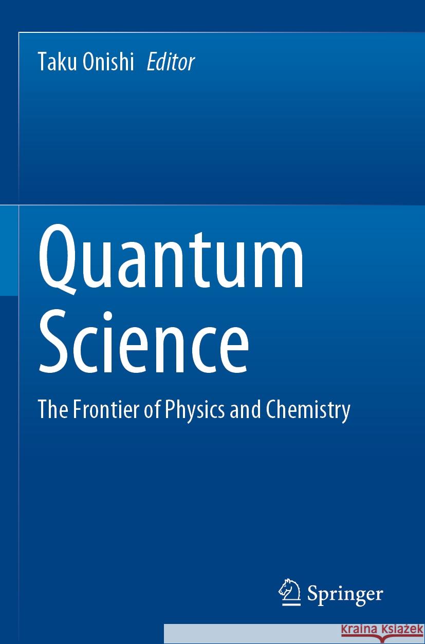 Quantum Science  9789811944239 Springer Nature Singapore
