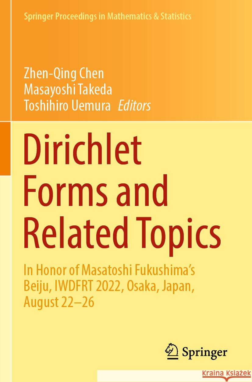 Dirichlet Forms and Related Topics  9789811946745 Springer Nature Singapore