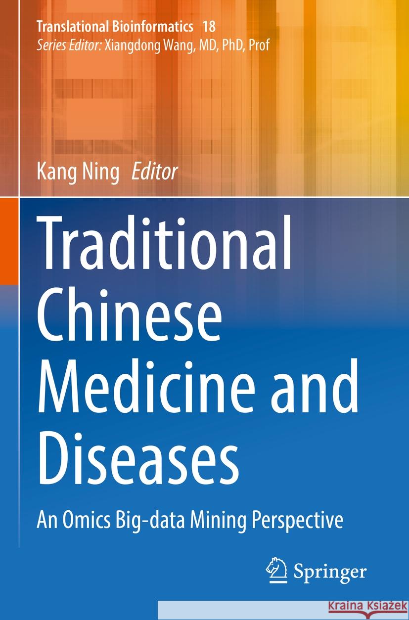 Traditional Chinese Medicine and Diseases  9789811947735 Springer Nature Singapore
